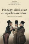 Pénzügyi elitek és az európai bankrendszer