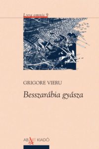 Grigore Vieru - Besszarábia gyásza