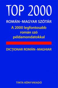  - TOP 2000 román-magyar szótár