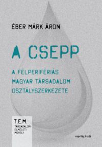 Éber Márk Áron - A csepp