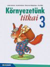 Környezetünk titkai 3.