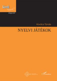 Kovács Tünde - Nyelvi játékok