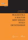 Pragmatika a magyar mint idegen nyelv oktatásában