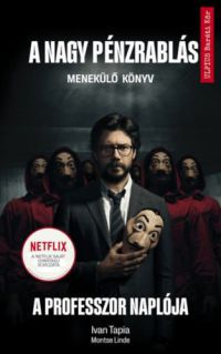 Ivan Tapia, Montse Linde - A nagy pénzrablás - A professzor naplója *Netflix*