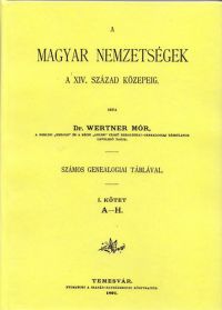 Wertner Mór - A magyar nemzetségek a XIV. század közepéig I-II.