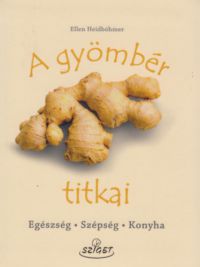 Ellen Heidböhmer - A gyömbér titkai