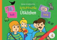 Molnár Krisztina Rita - SzóKiMondóka - Útközben