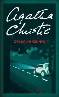 Agatha Christie - Gyilkolni könnyű