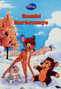  - Disney Könyvklub - Bambi karácsonya *RJM Hungary*