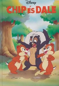  - Disney Könyvklub - Chip és Dale *RJM Hungary*