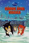 Disney Könyvklub - Három árva kiscica *RJM Hungary*