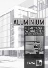 Alumínium homlokzati szerkezetek tervezése és kivitelezése