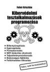 Kibervédelmi tesztalkalmazások programozása