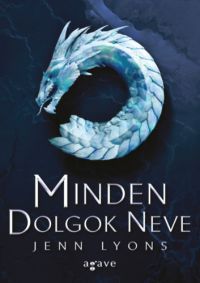 Jenn Lyons - Minden Dolgok Neve