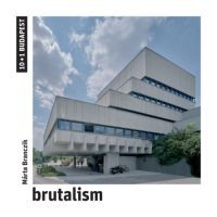 Branczik Márta - Brutalism