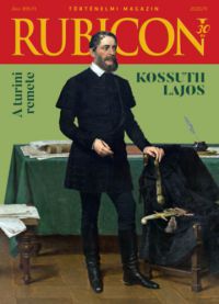  - Rubicon - Kossuth Lajos, a turini remete - 2020/11.