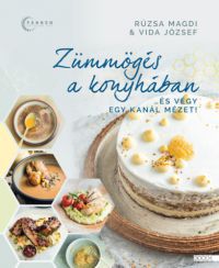 Rúzsa Magdolna, Vida József - Zümmögés a konyhában
