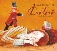 Varró Dániel - Diótörő - dedikált