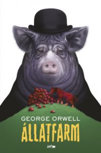 George Orwell - Állatfarm