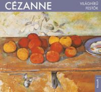 - Világhírű festők - Cézanne