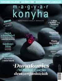  - Magyar Konyha - 2021. január-február (45. évfolyam 1-2. szám)