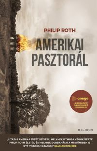 Philip Roth - Amerikai pasztorál