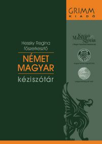 Hessky Regina (Szerk.) - Német-magyar kéziszótár