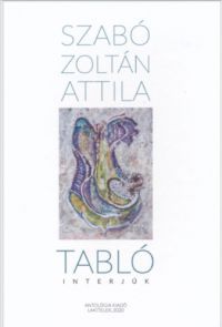 Szabó Zoltán Attila - Tabló