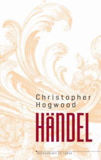 Christopher Hogwood - Händel