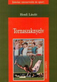 Honfi László - Tornaszaknyelv