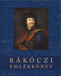  - Rákóczi Ferenc emlékkönyv