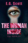 The Woman Inside - Egy másik nő