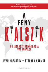 Ivan Krasztev, Stephen Holmes - A fény kialszik