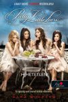 Pretty Little Liars - Hihetetlen