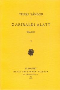 Teleki Sándor - Garibaldi alatt 1859-ben