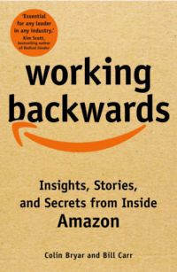 Colin Bryar, Bill Carr - Working Backwards
