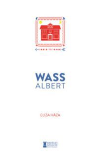 Wass Albert - Eliza háza