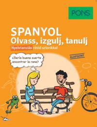 Remmert, Natascha - PONS Spanyol - Olvass, izgulj, tanulj