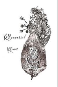 Kellerwessel Klaus - A 77 fejű herceg éneke