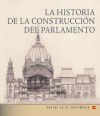 Az Országház építéstörténete (spanyol nyelven)