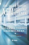 Nem vagyunk istenek, de ennél többet érdemelnénk