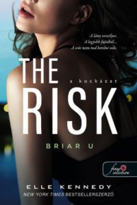 Elle Kennedy - The Risk - A kockázat
