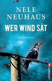 Nele Neuhaus - Wer Wind sät