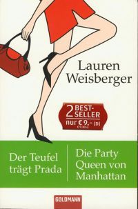 Lauren Weisberger - Die Party Queen von Manhattan