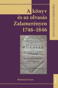 Monok István - A könyv és az olvasás Zalamerenyén