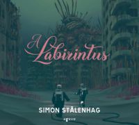 Simon Stalenhag - A Labirintus