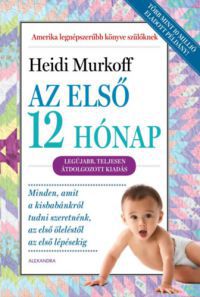 Heidi Murkoff - Az első 12 hónap
