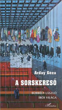 Arday Géza - A sorskereső