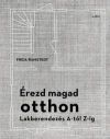 Érezd magad otthon