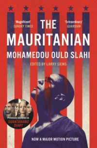 Mohamedou Ould Slahi - The Mauritanian